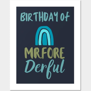 Birthday of Mr.fore derful Posters and Art